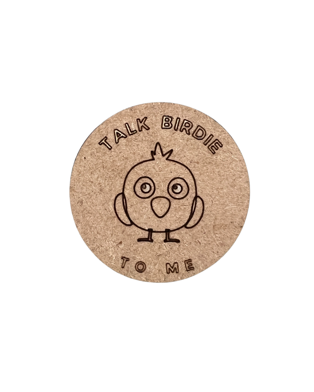 Golf Ball Marker-"Talk Birdie to Me"